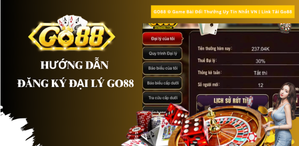 huong-dan-dang-ky-dai-ly-go88-14