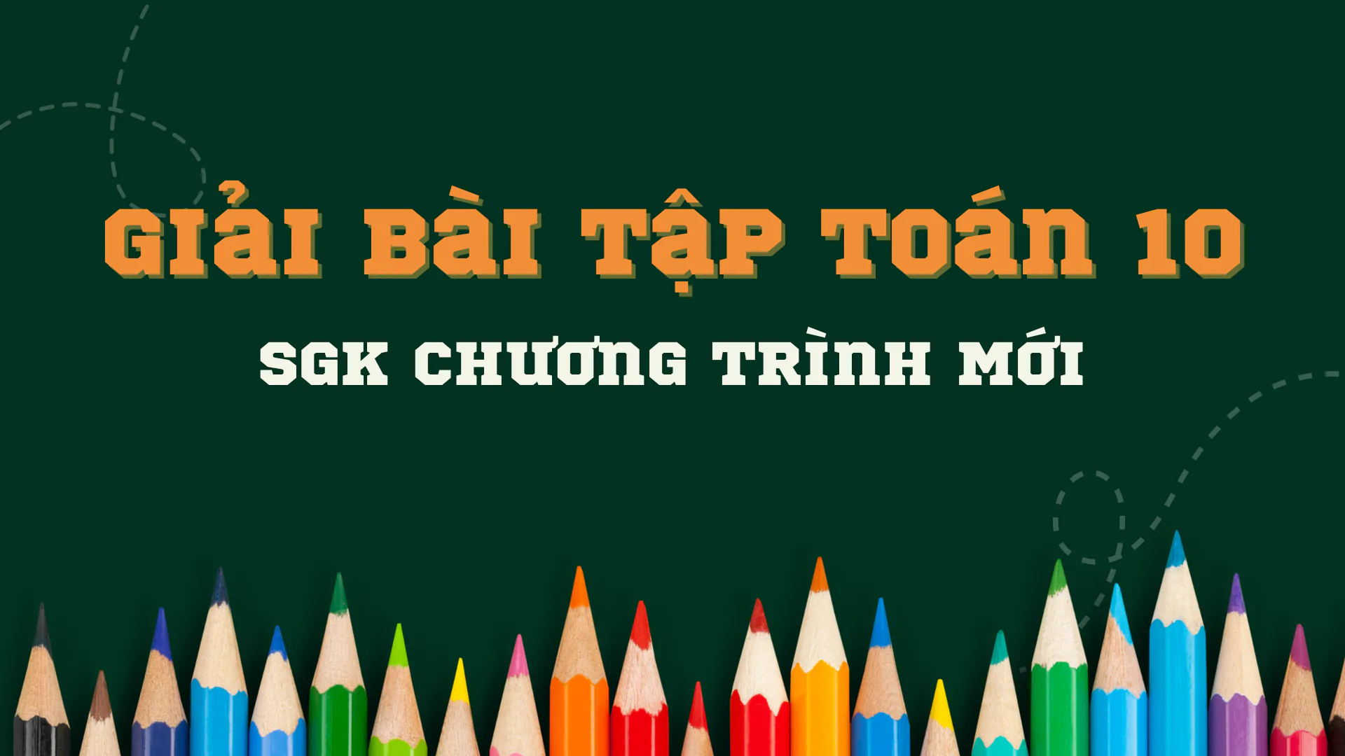 Giải bài tập Toán 10 | Lời Giải Toán Phổ Thông