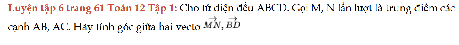 luyen-tap-6-trang-61-toan-12-tap-1-4711